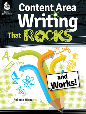 cover image of Content Area Writing that Rocks (and Works!)